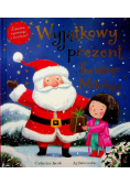 Wyjątkowy prezent Świętego Mikołaja