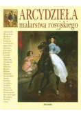 Arcydzieła malarstwa rosyjskiego