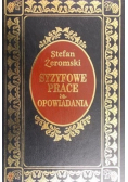 Syzyfowe prace. Opowiadania