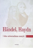 Händel, Haydn i idea uniwersalizmu muzyki