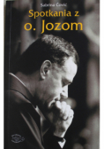 Spotkania z ojcem Jozom