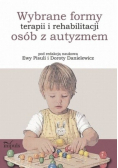 Wybrane formy terapii i rehabilitacji osób z autyzmem