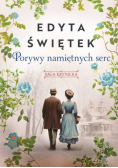 Saga krynicka Część 3 Porywy namiętnych serc