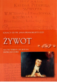 Żywot Matki Teresy od Jezusa