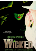 Wicked Życie i czasy złej czarownicy z zachodu