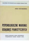 Psychologiczne warunki osiągnięć pianistycznych