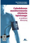 Całodobowe monitorowanie ciśnienia tętniczego w praktyce klinicznej