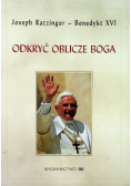 Odkryć oblicze Boga