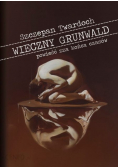 Wieczny Grunwald