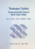 Teratogen Update Environmentally Induced birth defect Risks