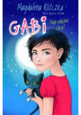 Gabi. Tego właśnie chcę!
