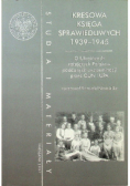 Kresowa księga sprawiedliwych 1939 - 1945