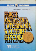 Proces kształcenia i wychowania w kulturze fizycznej