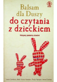 Balsam dla Duszy do czytania z dzieckiem