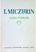Miczurin Dzieła wybrane 1950 r.
