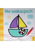 Już koloruję Na wakacjach Praca zbiorowa