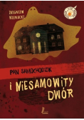 Pan Samochodzik i niesamowity dwór