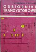 Odbiorniki tranzystorowe Poradnik konstruktora amatora