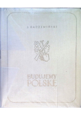 Budujemy Polskę 1939 r.