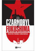 Czarnobyl i Fukushima