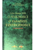 O wolności o zasadzie użyteczności