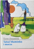 Tatuś Muminka i morze