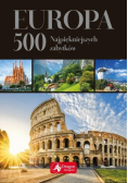 Europa 500 najpiękniejszych zabytków