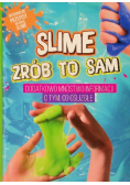 Slime zrób to sam