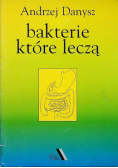 Bakterie które leczą