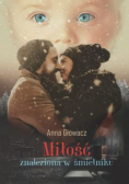 Miłość znaleziona w śmietniku