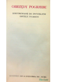 Obrzędy pogrzebu Dostosowanie do zwyczajów Diecezji Polskich