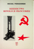 Dziedzictwo rewolucji francuskiej