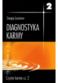 Diagnostyka karmy 2 Czysta karma Część 2