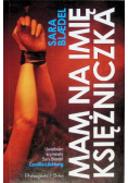 Mam na imię Księżniczka