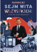 Sejm Wita Wszystkich! Czas na głos młodych