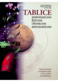 Tablice matematyczne, fizyczne, chemiczne, astronomiczne