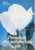 Poradnik dla miłośników róż