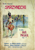 Skrzynecki Tom 2 1914 r.