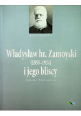 Władysław hr Zamoyski i jego bliscy