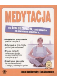 Medytacja dla żółtodziobów