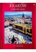 Kraków Królewskie miasto