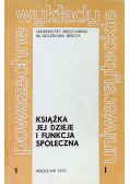 Książka jej dzieje i funkcja społeczna
