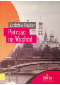 Patrząc na Wschód