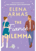 The Fiancé Dilemma