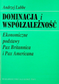 Dominacja i współzależność