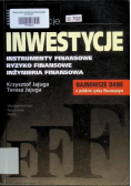 Inwestycje Instrumenty finansowe ryzyko finansowe inżynieria finansowania