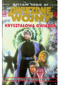 Gwiezdne Wojny Kryształowa gwiazda