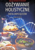 Odżywianie holistyczne Dieta zwycięzców
