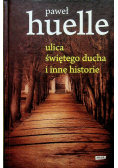 Ulica świętego ducha i inne historie
