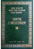 Tryptyk z dreszczykiem